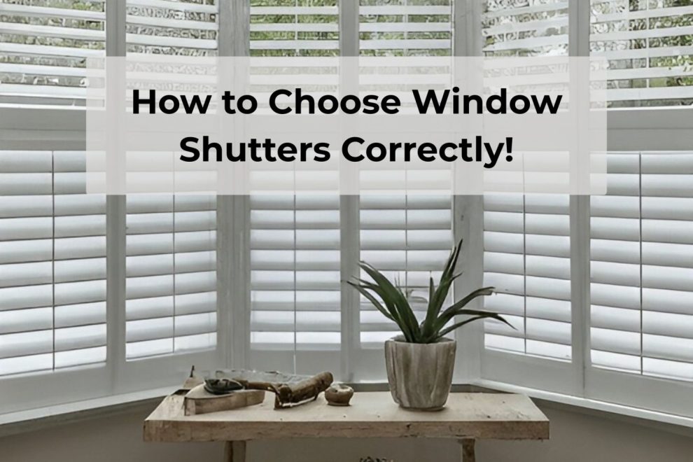 choosing the window shutters for home